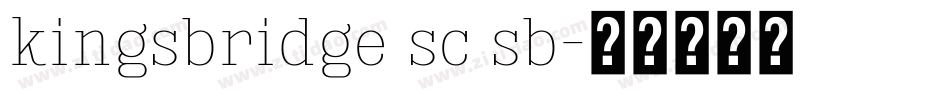 kingsbridge sc sb字体转换